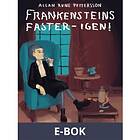 Frankensteins faster igen! (E-bok)
