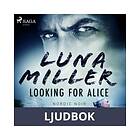 Looking for Alice, Ljudbok