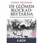 De glömda blockadbrytarna : Krigsdramatik på svenska