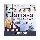Clarissa the Clown and Village Folk, Ljudbok