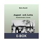 August och Lotta: Skräddarfamiljen i Knutby (E-bok)
