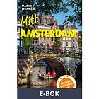 Mitt Amsterdam (E-bok)