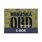 Historiska Media Krigiska ord (E-bok)