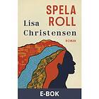 Spela roll (E-bok)