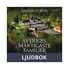 Sveriges mäktigaste familjer, Persson: Del 4, Ljudbok