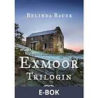 Modernista Exmoor-trilogin (E-bok)