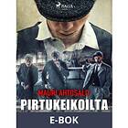 Pirtukeikoilta vankilaan (E-bok)
