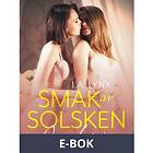 LUST Queerlequin: Smak av solsken (E-bok)