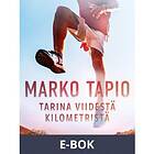 Tarina viidestä kilometristä (E-bok)