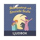 Skolmonstret och Speciella Stella, Ljudbok