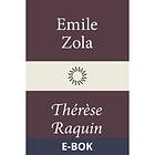 Modernista Thérèse Raquin (E-bok)