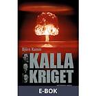 Historiska Media Kalla kriget (E-bok)