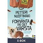 Alfabeta Förvänta dig det värsta (E-bok)