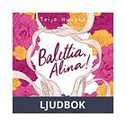 Balettia, Alina! , Ljudbok