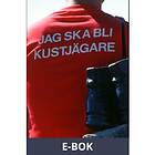 Ord & Visor Jag ska bli kustjägare (E-bok)
