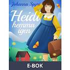 Heidi hemma igen, ((E-bok))