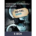 Nordisk kriminalkrönika 2009, (E-bok)