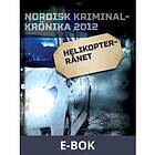 Helikopterrånet, (E-bok)