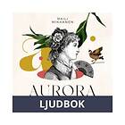 Aurora: keisarinnan hovineito, Ljudbok