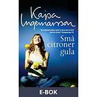 Små citroner gula (E-bok)