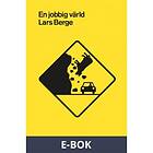 Kaunitz-Olsson En jobbig värld (E-bok)