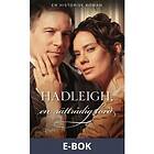 Hadleigh, en rättrådig lord (E-bok)