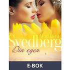 Din egen (E-bok)