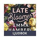 Late Bloomer, Ljudbok