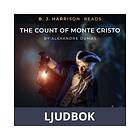 B. J. Harrison Reads The Count of Monte Cristo, Ljudbok