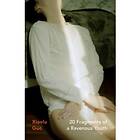 Random House UK 20 Fragments of a Ravenous Youth
