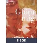 Glöm mig (E-bok)