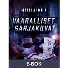 Vaaralliset sarjakuvat (E-bok)