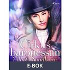 Cirkusbaronessan (E-bok)