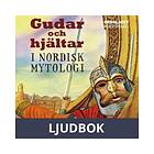 Gudar och hjältar i nordisk mytologi , Ljudbok
