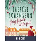 Jag firar inte jul (E-bok)