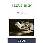 Modernista I Love Dick (E-bok)