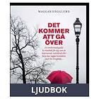 Det kommer att gå över, Ljudbok