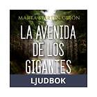 Word Audio Publishing La Avenida de los Gigantes, Ljudbok