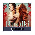 LUST Rusalki, Ljudbok