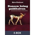 Atlas Dansen kring guldkalven (E-bok)