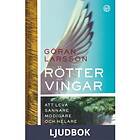 Rötter och vingar, Ljudbok