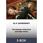 Then Haunter of the Dark, (E-bok)