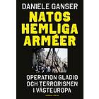 Natos hemliga arméer : Operation Gladio och terrorisme