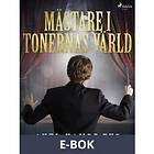 Mästare i tonernas värld, (E-bok)