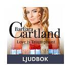 Love is Triumphant, Ljudbok
