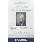 Nordic Success Publishing AB Ditt hjärtas djupaste längtan, Ljudbok