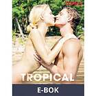 Cupido Tropical Heat (E-bok)