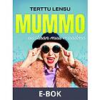Mummo vastaan muu maailma (E-bok)