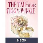 The Tale of Mrs. Tiggy-Winkle (E-bok)
