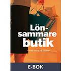 Liber Lönsammare butik : med fokus på intäkter (E-bok)